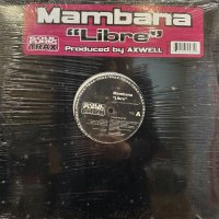 Mambana - Libre (12'') (キレイ！！)