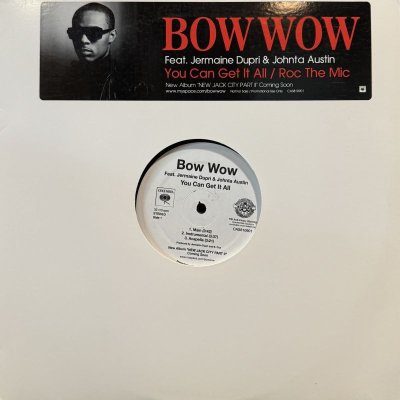 画像1: Bow Wow - You Can Get It All (b/w Roc The Mic) (12'')