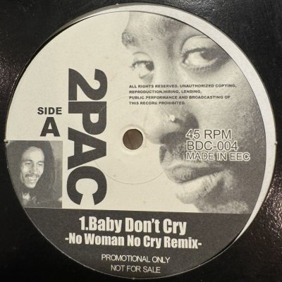 画像1: 2Pac - Baby Don't Cry (No Woman No Cry Remix) (12'')