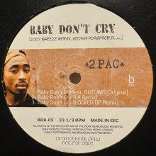 他の写真1: 2Pac - Baby Don't Cry (2007 Breeze Remix) (12'')