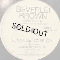 Beverlei Brown - Gonna Get Over You (Disco Mix) (b/w Love You Yes) (12'') (ピンピン！！)