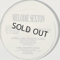 Melodie Sexton - Feel Like Making Love (12'')