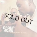 Group Home feat. Amen Larrieux - Suspended In Time (b/w Tha Realness) (12'')