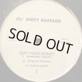 Ol' Dirty Bastard feat. Kelis - Got Your Money (12'')