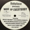 Babyface feat. Wyclef Jean, Mary J. Blige, Monica, Glaudette Ortiz, Eve, Musio, Ashanti, Faith Evans, Fabolous, Brandy, Jadakiss, Jaheim, Missy Elliott, Jamie Foxx & Floetry - Wake Up Everybody (12'') (キレイ！！)