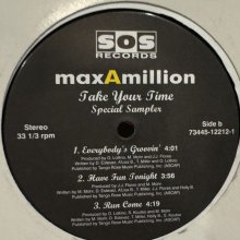 他の写真1: Max A Million - Take Your Time Special Sampler (inc. My Mind & Part-Time Love Affair etc...) (12'')