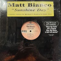 Matt Bianco - Sunshine Day (12'') (キレイ！！)