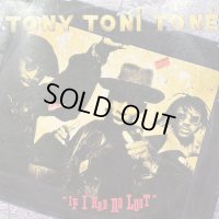 Tony Toni Tone - If I Had No Loot (12'')