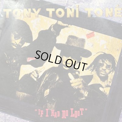 画像1: Tony Toni Tone - If I Had No Loot (12'')