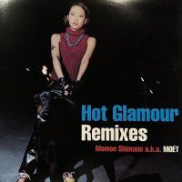 Momoe Shimano (嶋野百恵) - Hot Glamour (Remixes) (12'')