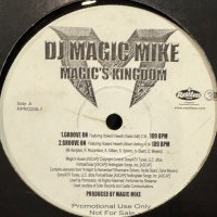 DJ Magic Mike - Groove On (12'')