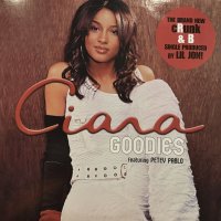 Ciara feat. Petey Pablo - Goodies (12'')