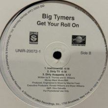 他の写真1: Big Tymers - Get Your Roll On (12'') (キレイ！！)