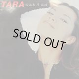 Tara - Work It Out (12'')