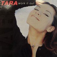 Tara - Work It Out (12'')