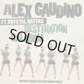 Alex Gaudino feat. Crystal Waters - Destination Calabria (12'')