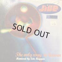 Jive - The Only Way To Heaven (12'')