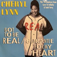 Cheryl Lynn - Got To Be Real （Classic Paradise Mix) (b/w Guarantee For My Heart Todd Terry Remix) (12'')