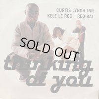 Curtis Lynch Jnr feat. Kele Le Roc, Red Rat - Thinking Of You (12'')