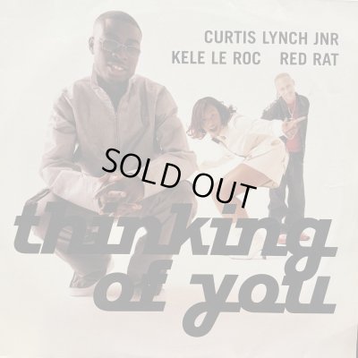 画像1: Curtis Lynch Jnr feat. Kele Le Roc, Red Rat - Thinking Of You (12'')