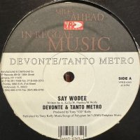 Devonte & Tanto Metro / Beenie Man - Say Wodee / Bookshelf (12'')