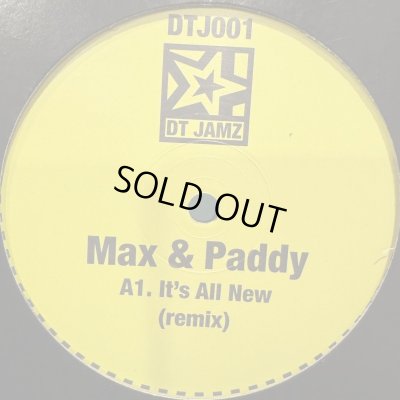 画像1: Max & Paddy / It's All New (Remix) / I'm Going Crazy (Remix) / Big Yellow Taxi (Remix) (12'')