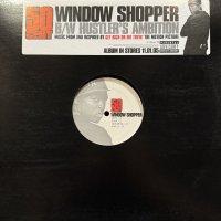 50 Cent - Window Shopper / Hustler's Ambition (12'')