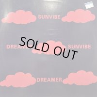 Sunvibe - Dreamer (12'') (キレイ！！)