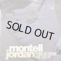 Montell Jordan - This Is How We Do It (12'') (UK Remixes !!) (コンディションの為特価!!)