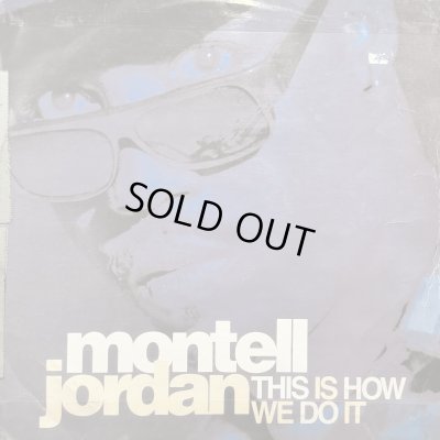 画像1: Montell Jordan - This Is How We Do It (12'') (UK Remixes !!) (コンディションの為特価!!)