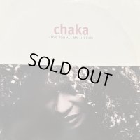 Chaka Khan - Love You All My Lifetime (Album Version Edit) (12'')