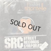 Shontelle - T-Shirt (12'') (奇跡の新品未開封!!)