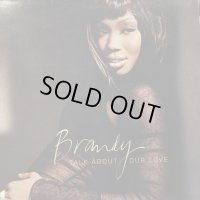 Brandy - Talk About Our Love (One Rascal Remix) (12'') (キレイ！！)