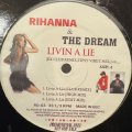 Rihanna & The-Dream - Livin A Lie (Remixes) (12'') (ピンピン！！)