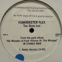 Funkmaster Flex feat. Faith Evans - The Good Life (12'')