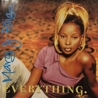 Mary J. Blige - Everything (inc. Album Version & Curtis & Moore Vocal Mix) (12'')