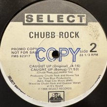 他の写真1: Chubb Rock - Caught Up (12'')