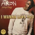 Akon feat. Snoop Dogg - I Wanna Love You (12'') (レアなジャケ付きEU盤!!)