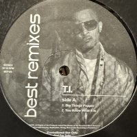 T.I. - Best Remixes (inc. Why You Wanna, Big Things Poppin and more) (12'')