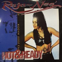 Raja-Neé (Raja-Nee) / Hot & Ready (2LP)