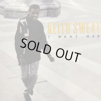 Keith Sweat - I Want Her (12'')