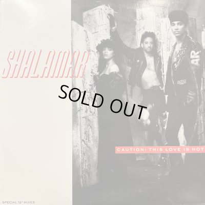 画像1: Shalamar - Caution: This Love Is Hot (12'')