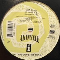 Akinyele - The Bomb / No Exit / Outta State (12'') (キレイ！！)