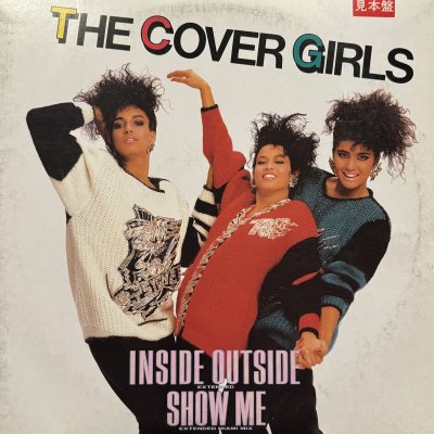 画像1: The Cover Girls – Inside Outside / Show Me (12'') (キレイ！！)