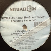 他の写真1: Kym Rae feat. Father MC - Just Be Good To Me (12'') (キレイ！！)