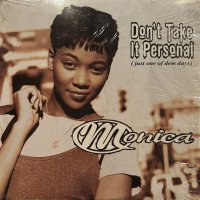 Monica - Don't Take It Personal (Just One Of Dem Days) (12'') (キレイ！！)