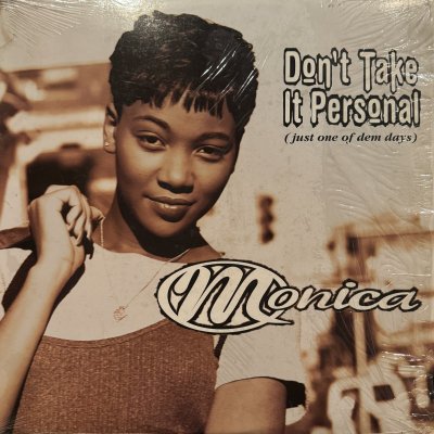 画像1: Monica - Don't Take It Personal (Just One Of Dem Days) (12'') (キレイ！！)