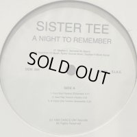 Sister Tee - A Night To Remember (12'') (キレイ！！)