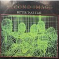 Second Image - Better Take Time / Special Lady (Instrumental) (12'') (キレイ！！)
