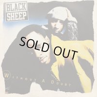 Black Sheep - Without A Doubt (Block Party Remix) (12'')